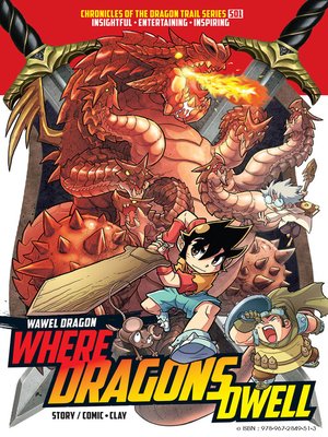 cover image of X-VENTURE CHRONICLES OF THE DRAGON TRAIL:--Where Dragons Dwell S01